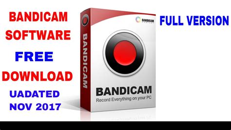 How To Get Bandicam For Free Full Version November 2017 YouTube