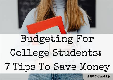 Budgeting For College Students 7 Tips To Save Money A Centsational Life