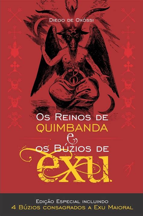 Os Reinos De Quimbanda E Os B Zios De Exu Edi O Especial Incluindo