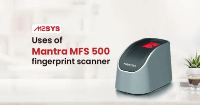 All You Need To Know About Mantra MFS 100 Fingerprint Scanner