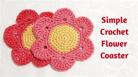 HOW TO MAKE A SIMPLE CROCHET FLOWER COASTER YouTube