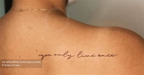 You Only Live Once Lettering Tattoo Handwritten On