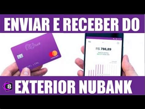 Nubank Enviar e Receber Transferências Internacionais YouTube