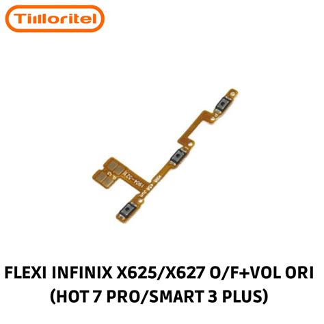 Jual FLEXIBLE INFINIX X625 X627 ON OFF VOL ORI HOT 7 PRO SMART 3