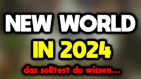 Ankündigungen für New World in 2024 machen mir Sorgen YouTube