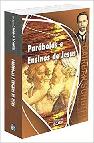 Livro Parábolas E Ensinos De Jesus Parcelamento sem juros