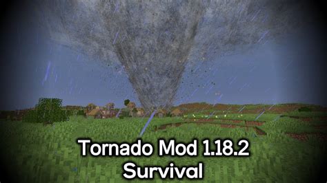 Minecraft Tornado Mod Survival 1 18 2 YouTube