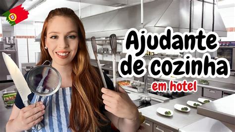 Meu Trabalho Como Ajudante De Cozinha Em Portugal Youtube