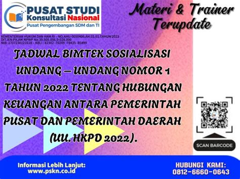 Jadwal Bimtek Sosialisasi Undang Undang Nomor Tahun Tentang