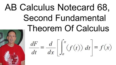 Ab Calculus Notecard 68 Second Fundamental Theorem Of Calculus Youtube