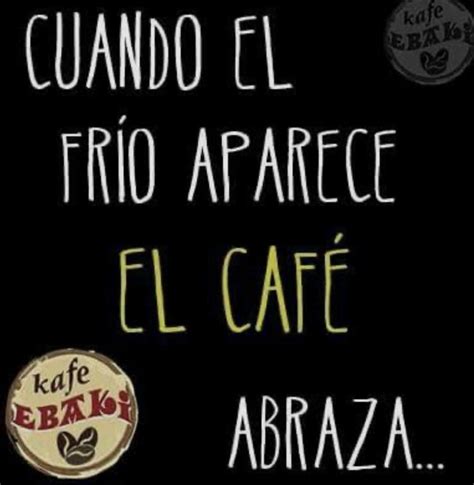 Pin De Ngeles S Nchez En Caf Citas De Caf Frases De Cafe Taza De