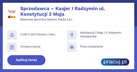 Oferta Pracy Sprzedawca Kasjer I Radzymin Ul Konstytucji Maja