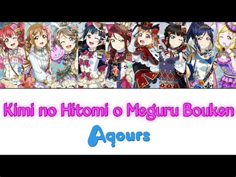 Kimi No Hitomi O Meguru Bouken Aqours [full Eng Rom Lyrics Color