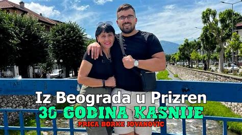 Iz Beograda u Prizren: 30 godina kasnije - Prica Borke Jovanovic - YouTube