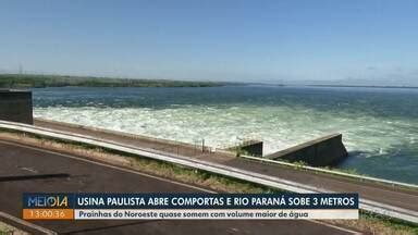 Meio Dia Paraná Londrina Nível do rio Paraná sobe após abertura de