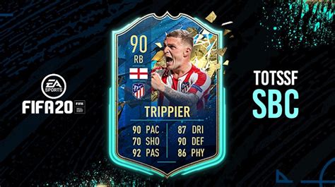 How To Complete Trippier Totssf Sbc In Fifa 20 Cheapest Solutions