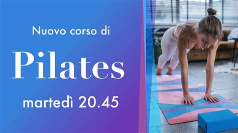 Nuovo Corso Di Pilates Con Marika