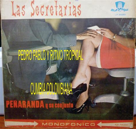 Ritmo Tropical Cumbia Del Ayer Pe Aranda Y Su Conjunto Las Secretarias