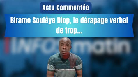 Actu Comment E Birame Soul Ye Diop Le D Rapage Verbal De Trop Youtube