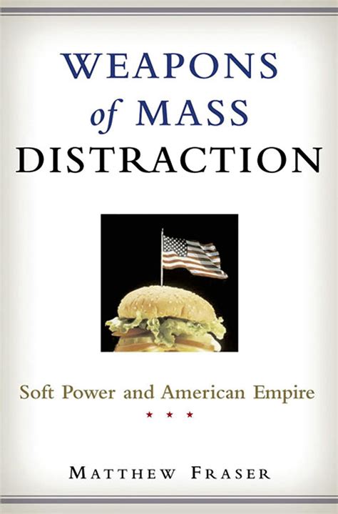 Weapons Of Mass Distraction