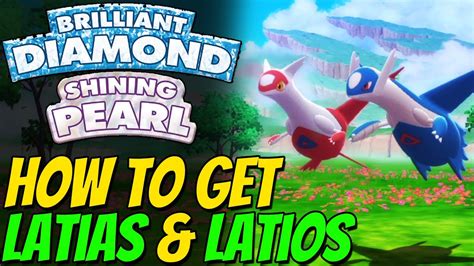 How To Get LATIAS LATIOS In Pokemon Brilliant Diamond And Shining