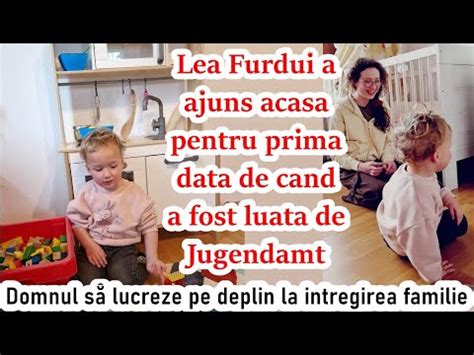 Video Lea Furdui A Ajuns Acasa Pentru Prima Data De Cand A Fost Luata