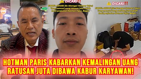 Hotman Paris Kemalingan Karyawan Nekat Bawa Kabur Uang Ratusan Juta