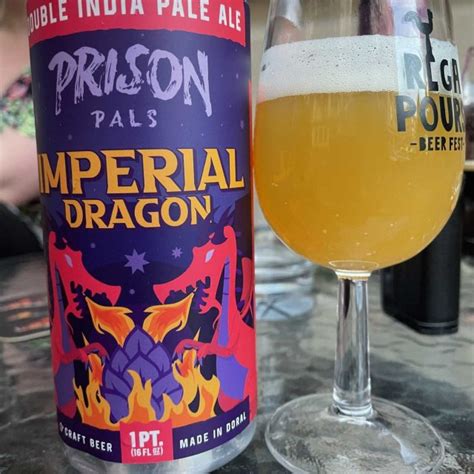 Imperial Dragon Prison Pals Brewing Co Untappd