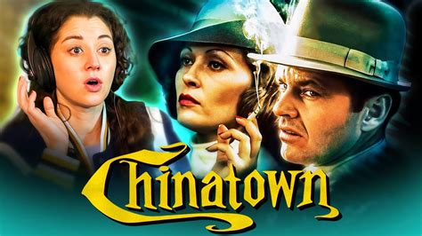 Chinatown 1974 Movie Reaction W Nicolette First Time Watching Youtube