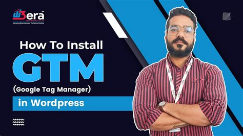 How To Install Google Tag Manager In WordPress Step By Step Tutorial