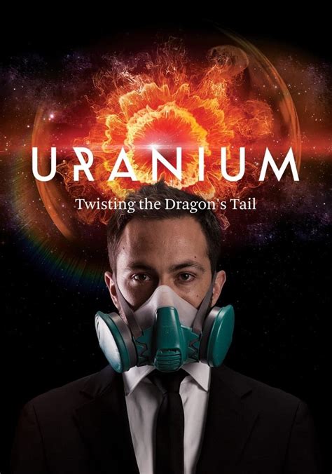 Uranium Twisting The Dragons Tail Streaming