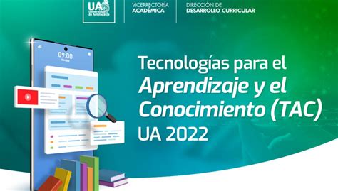 Tecnolog As Para El Aprendizaje Y El Conocimiento Tac Ua