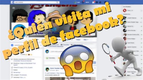 C Mo Saber Qui N Visita Mi Perfil De Facebook Es Falso Youtube