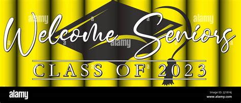 Welcome Seniors Class Of 2023 Banner Gold Yellow Background With