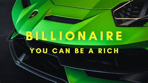 Billionaire Lifestyle Motivation 💲 Luxury Lifestyle Motivation 💲 Youtube