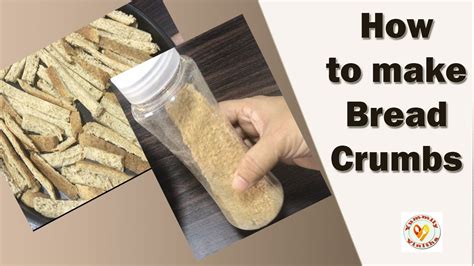 How To Make Bread Crumbs In 10 Min Recipe Video Of Making Bread