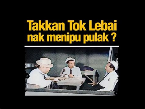 Takkan Tok Lebai Nak Menipu Pulak Nasib Do Re Mi P Ramlee YouTube