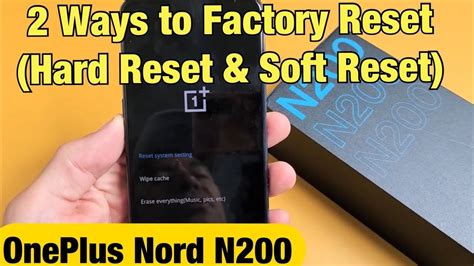 OnePlus Nord N200 How To Factory Reset 2 Ways Hard Reset Soft