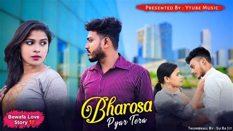 Bharosa Pyar Tera Bewafa Love Story Sad Song 2021 Sahir Ali Bagga