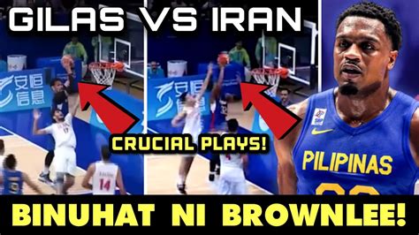 Nagkadayaan Ba Muntik Na Machoke Ang Gilas Pilipinas Vs Iran Brownlee