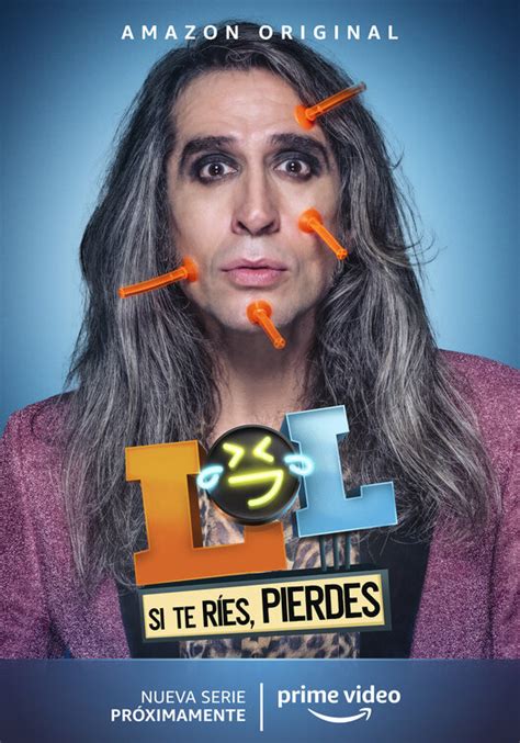 Lol Si Te R Es Pierdes Tv Poster Cartel Of Imp Awards