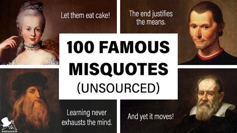 100 Famous Misquotes (Unsourced) - MagicalQuote