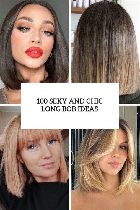 100 Sexy And Chic Long Bob Ideas Styleoholic