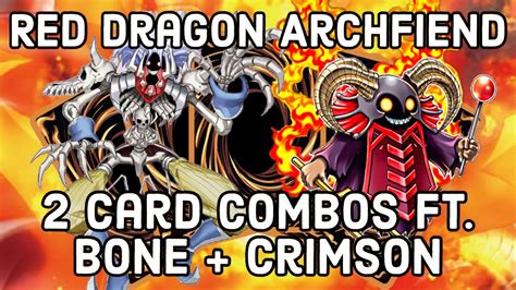 Red Dragon Archfiend Combo Compendium Bone Archfiend Crimson