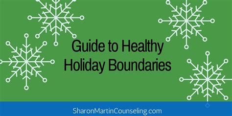 Guide To Healthy Holiday Boundaries Dr Sharon Martin Lcsw