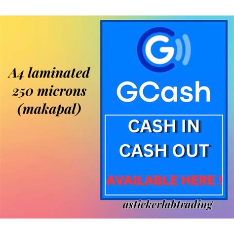 A4 Laminated Gcash Cash Incash Out Signage 125250 Micron Makapal