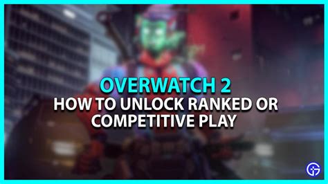 How To Unlock Competitive Play In Overwatch 2