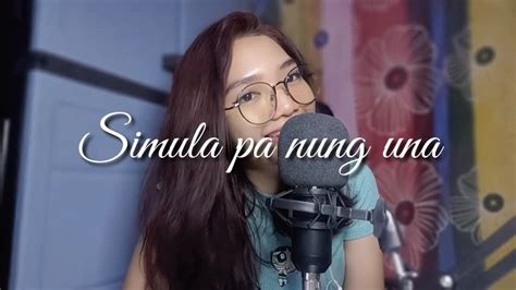 Simula Pa Nung Una By Patch Quiwa Cover By Mishel YouTube