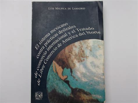 El Sistema Mexicano Contra Practicas Desleales De Comercio Env O Gratis