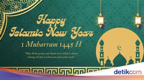 25 Ucapan Selamat Tahun Baru Islam 2023 1 Muharram 1445 H Yang Penuh Makna